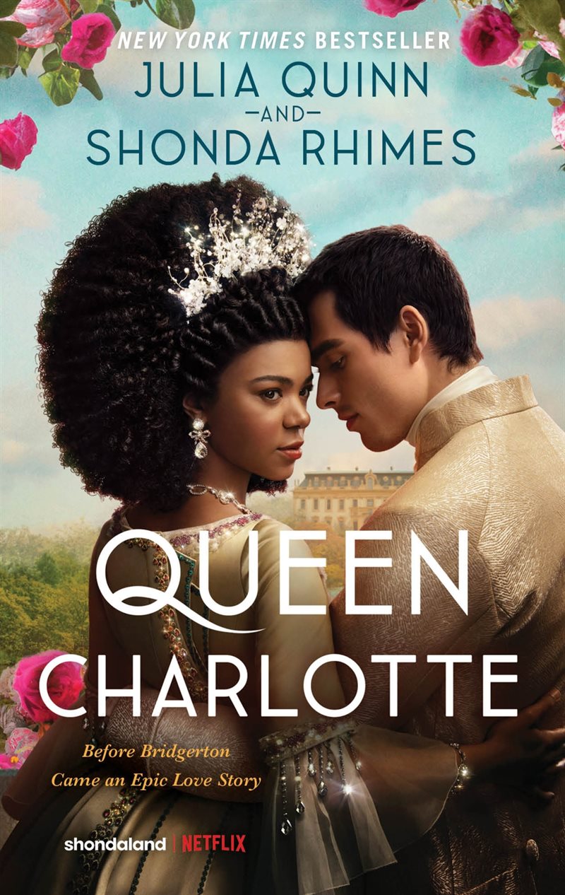 Queen Charlotte: Before the Bridgertons came the love story that changed the ton...