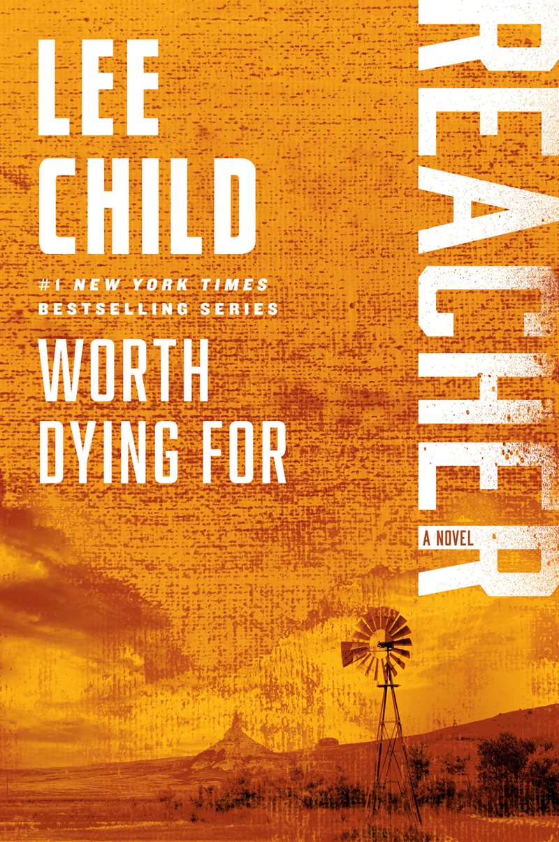 Worth Dying For: Reacher: A Novel