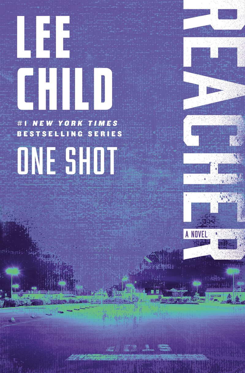 One Shot: A Reacher Novel