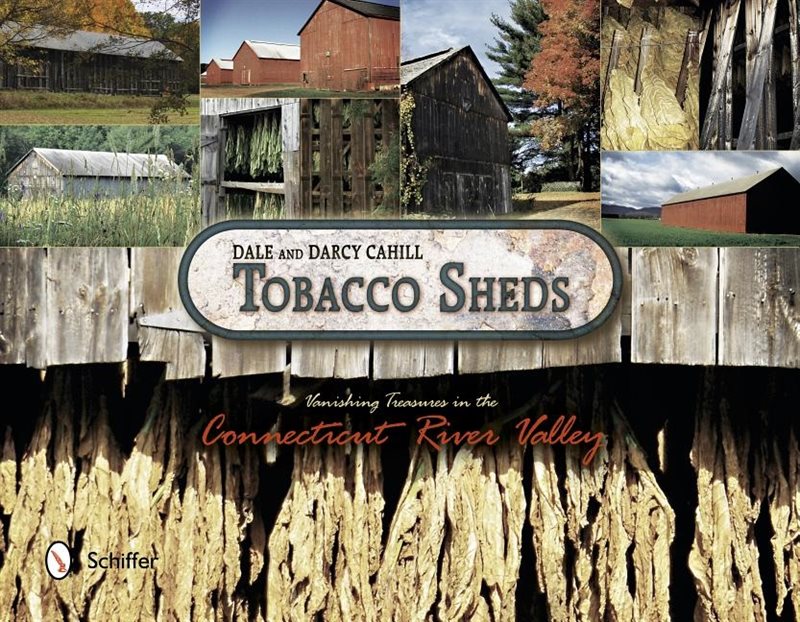Tobacco sheds - vanishing treasures in the connecticut river valley
