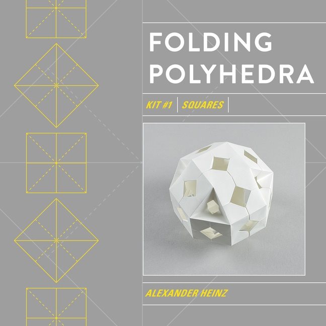 Folding Polyhedra : Kit #1, Squares
