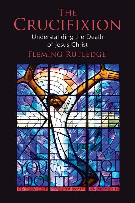 Crucifixion - understanding the death of jesus christ