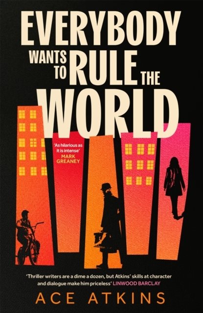 Everybody Wants to Rule the World