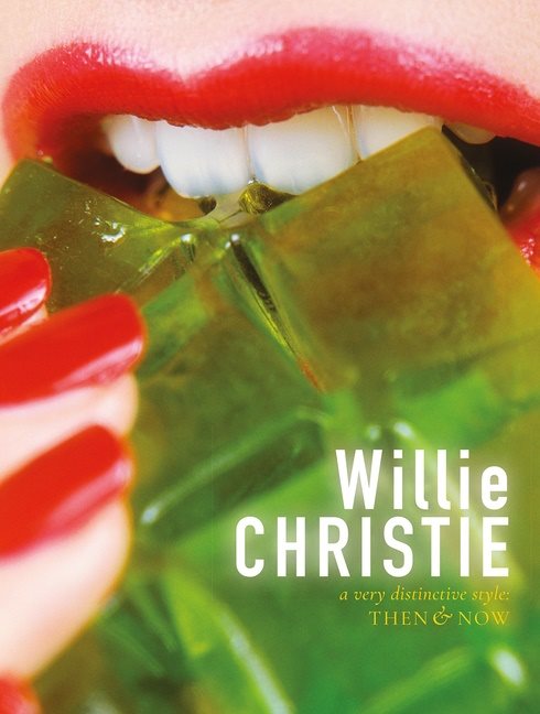 Willie Christie : a very distinctive style: Then  Now