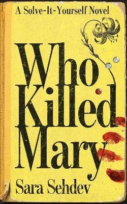 WHO KILLED MARY