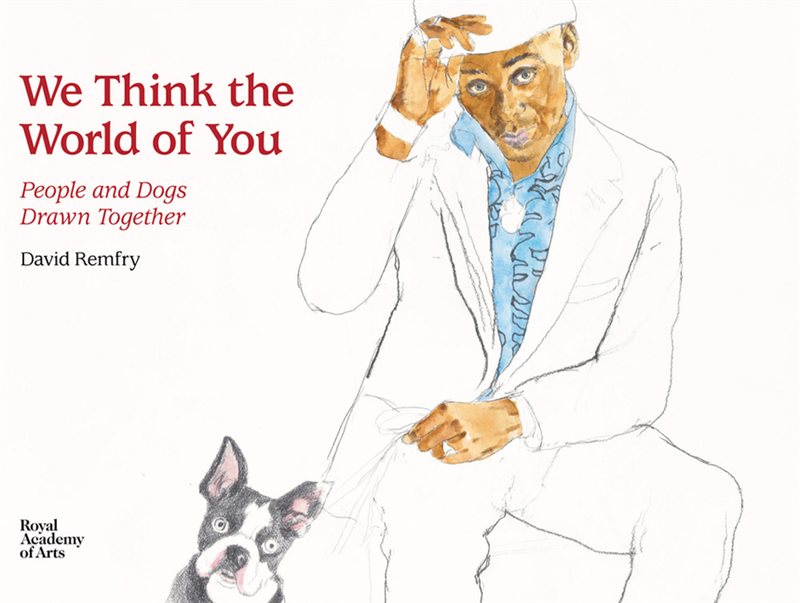 We Think The World Of You : People and Dogs Drawn Together