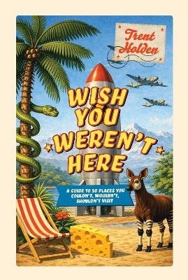 Wish You Weren
