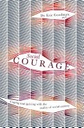 Social courage - coping and thriving with the reality of social anxiety