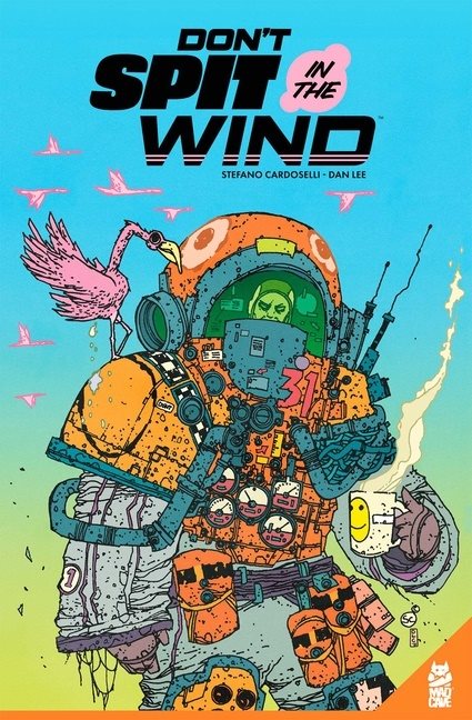 Dont Spit In The Wind