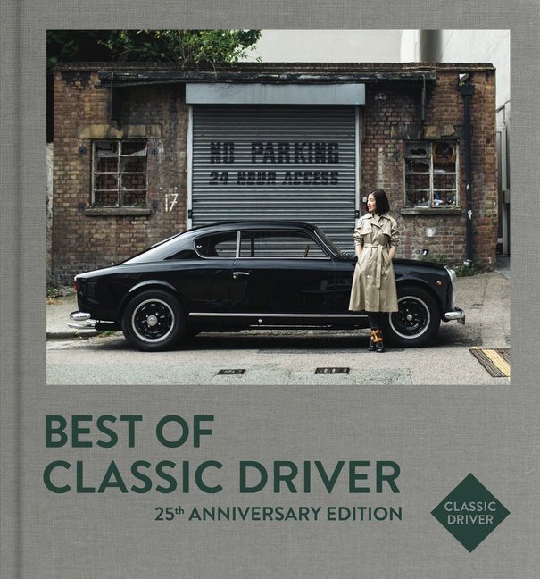 Best Of Classic Driver : 25th Anniversary Edition