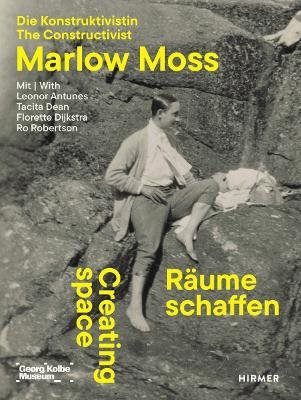 Creating Space - The Constructivist Marlow Moss