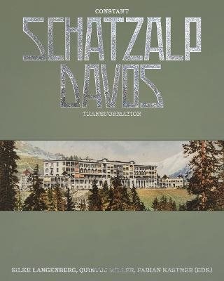 Schatzalp Davos