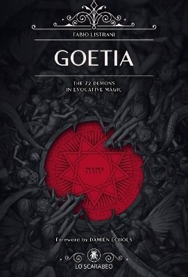 Goetia - the 72 Demons in evocative magic