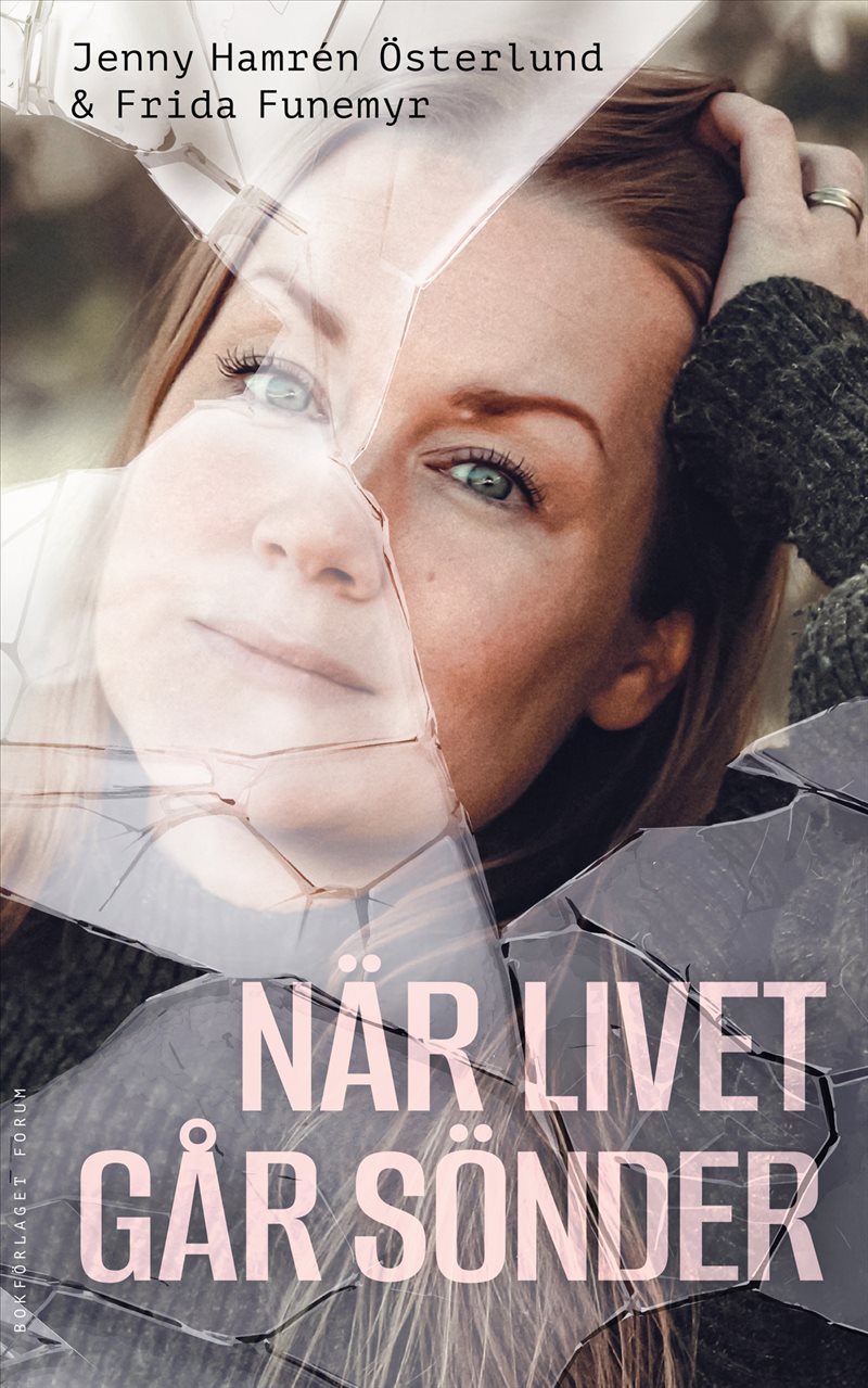 När livet går sönder
