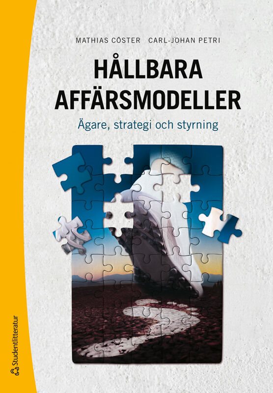 Hållbara affärsmodeller : ägare, strategi och styrning