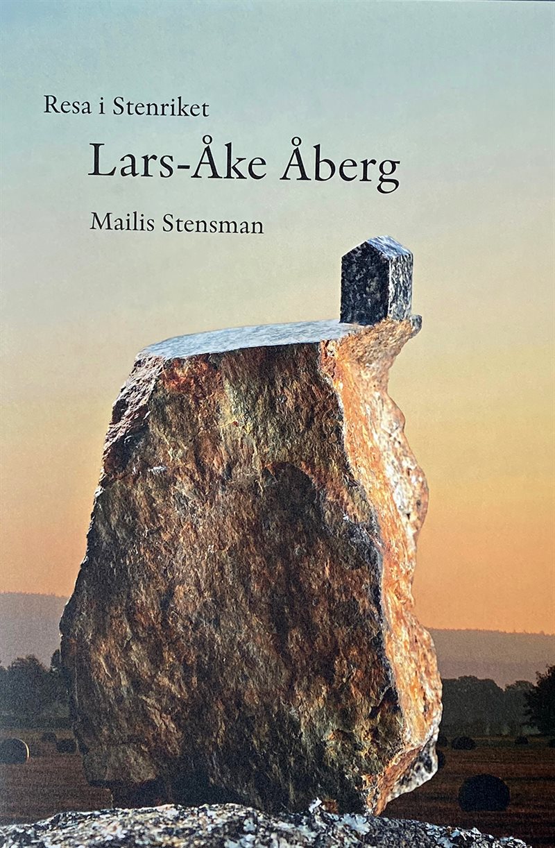 Resa i Stenriket : Lars-Åke Åberg