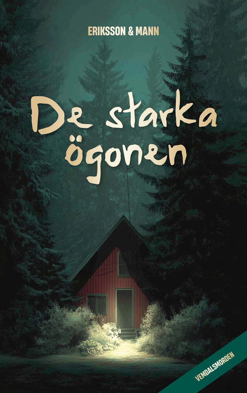 De starka ögonen