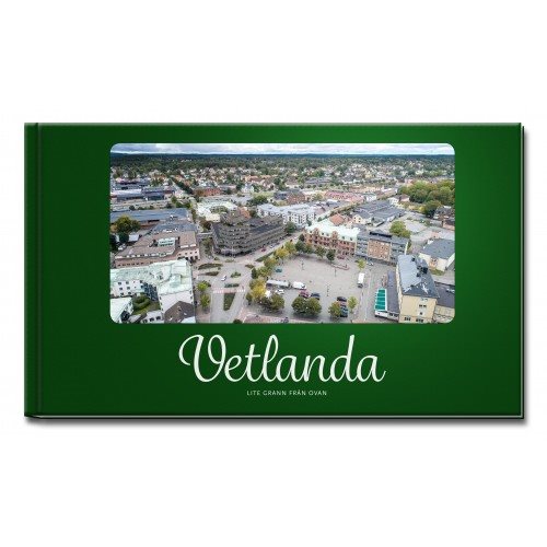 Vetlanda - lite grann från ovan