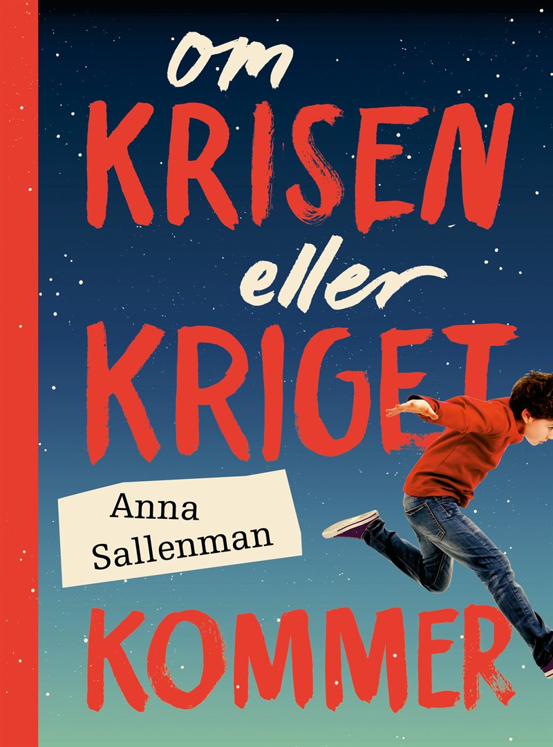 Om krisen eller kriget kommer