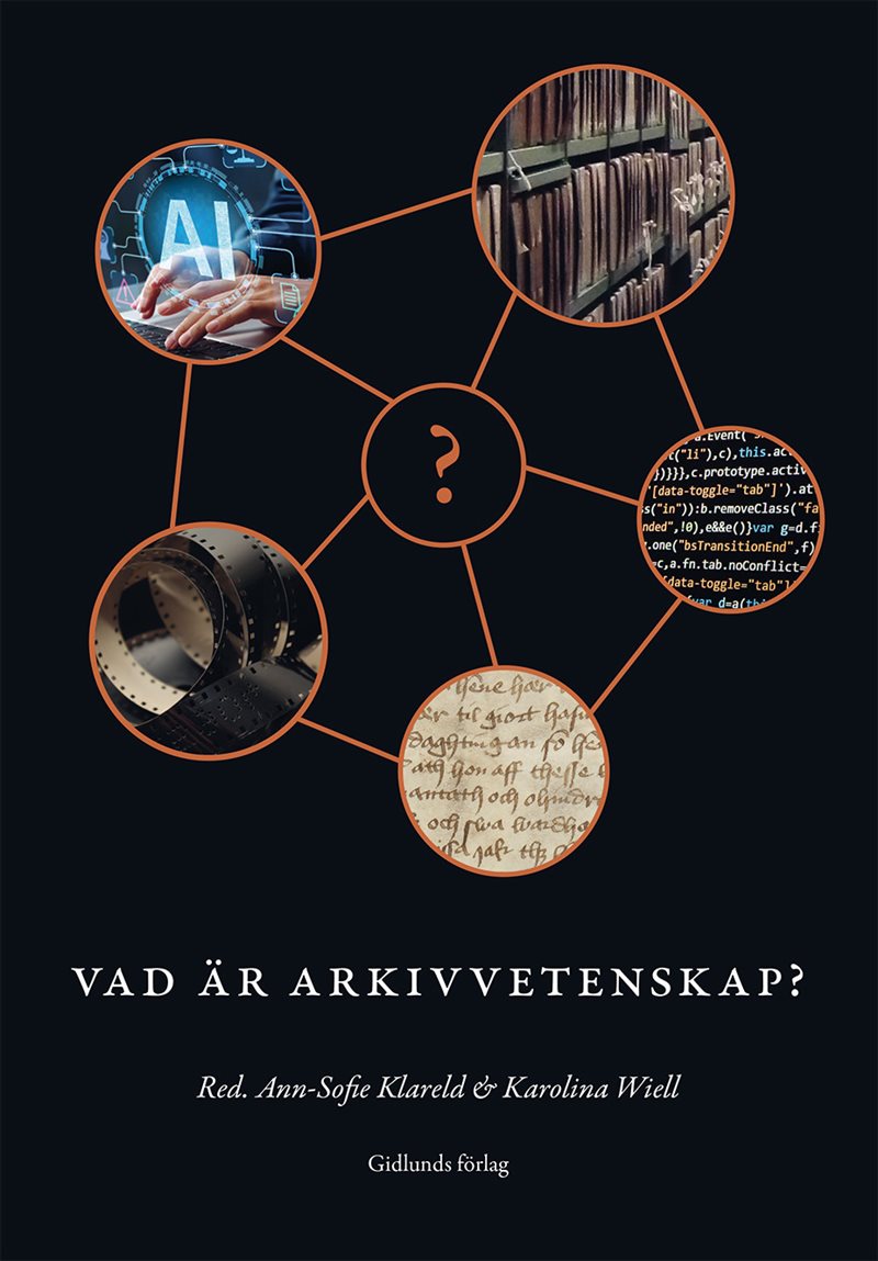 Vad är arkivvetenskap?