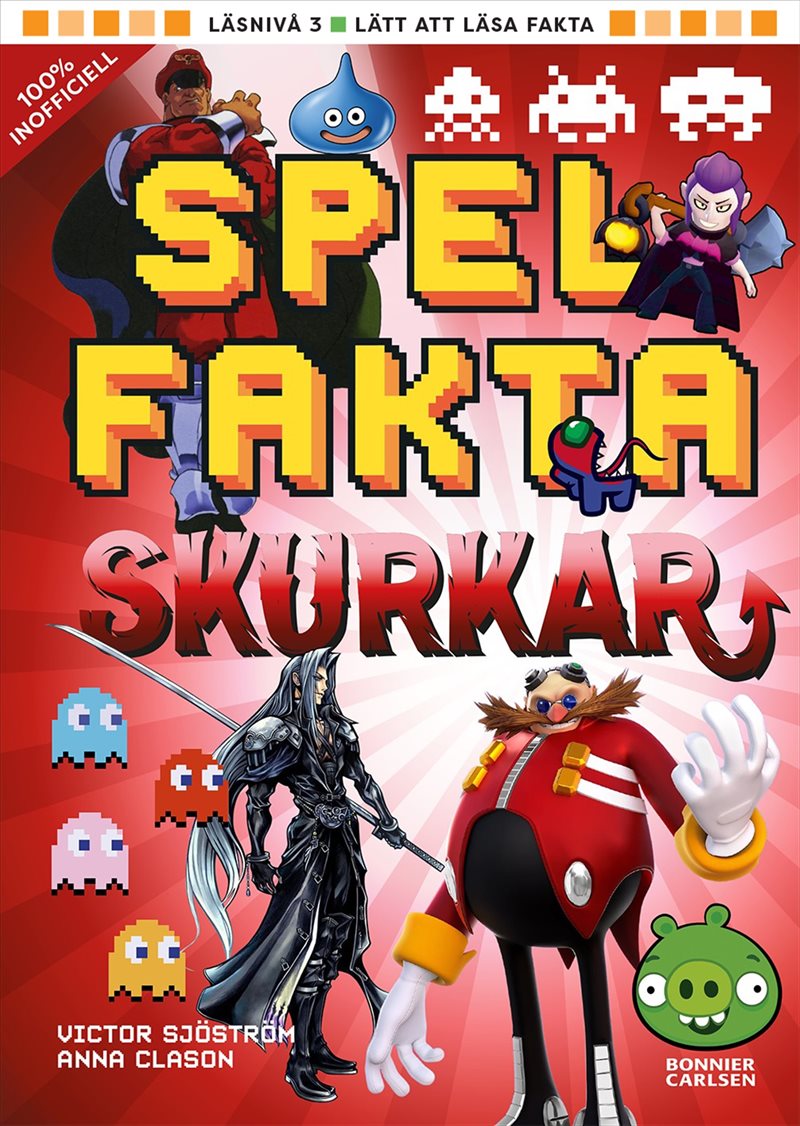 Spelfakta – Skurkar