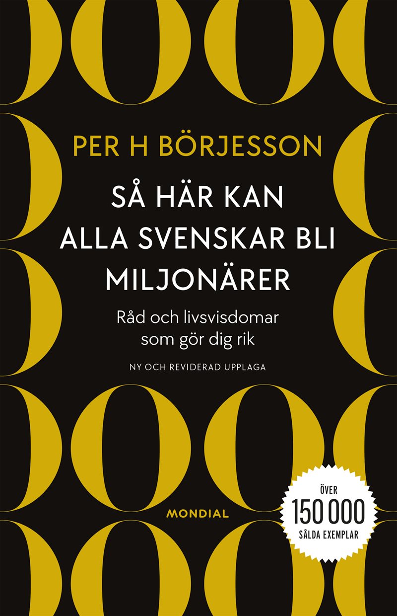 Så här kan alla svenskar bli miljonärer