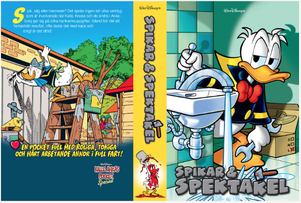 Kalle Ankas Pocket Special. Spikar & spektakel