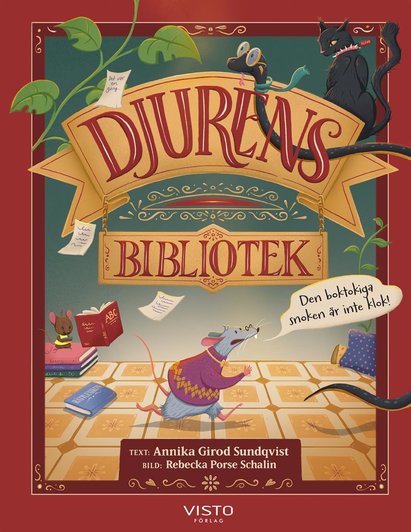 Djurens bibliotek : den boktokiga snoken är inte klok!