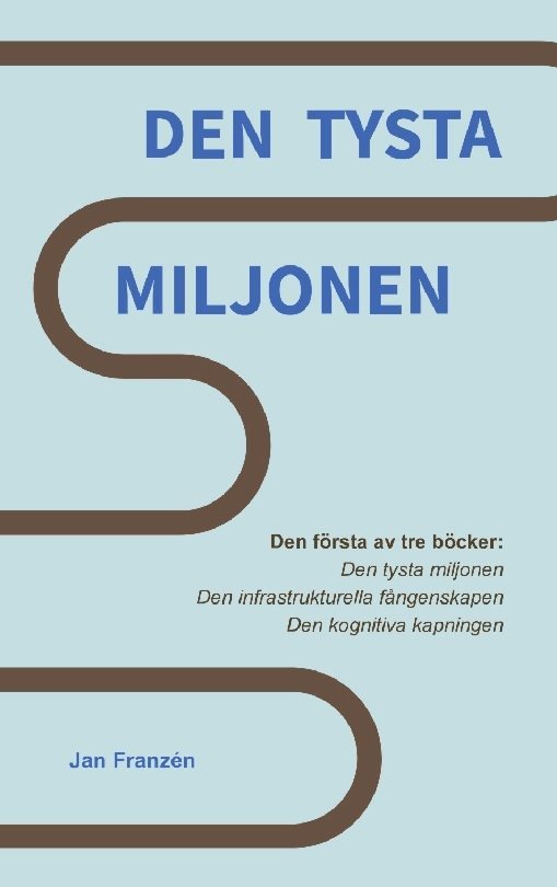 Den tysta miljonen : en granskning av systemfelet som gjorde oss sjuka.