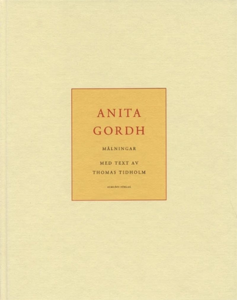 Anita Gordh : målningar