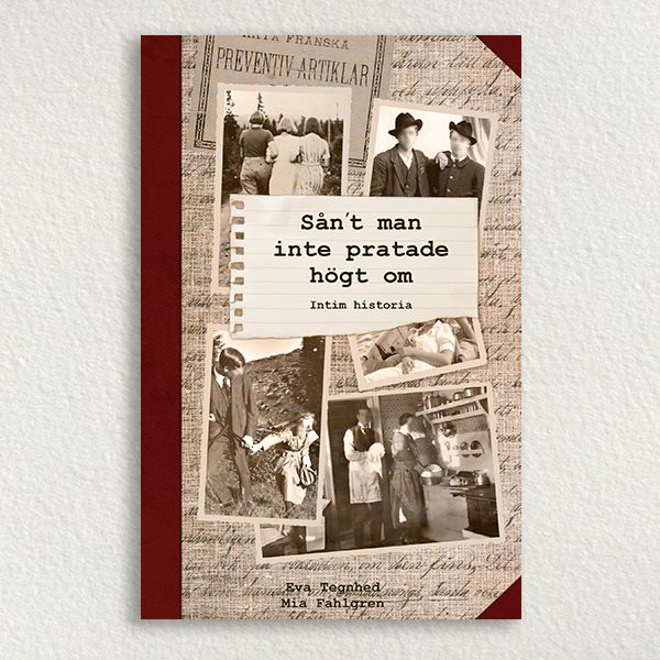 Sån´t man inte pratade högt om