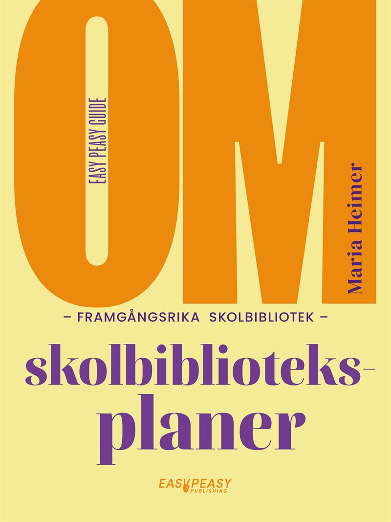 Om framgångsrika skolbibliotek : skolbiblioteksplaner