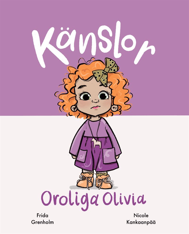 Känslor - Oroliga Olivia