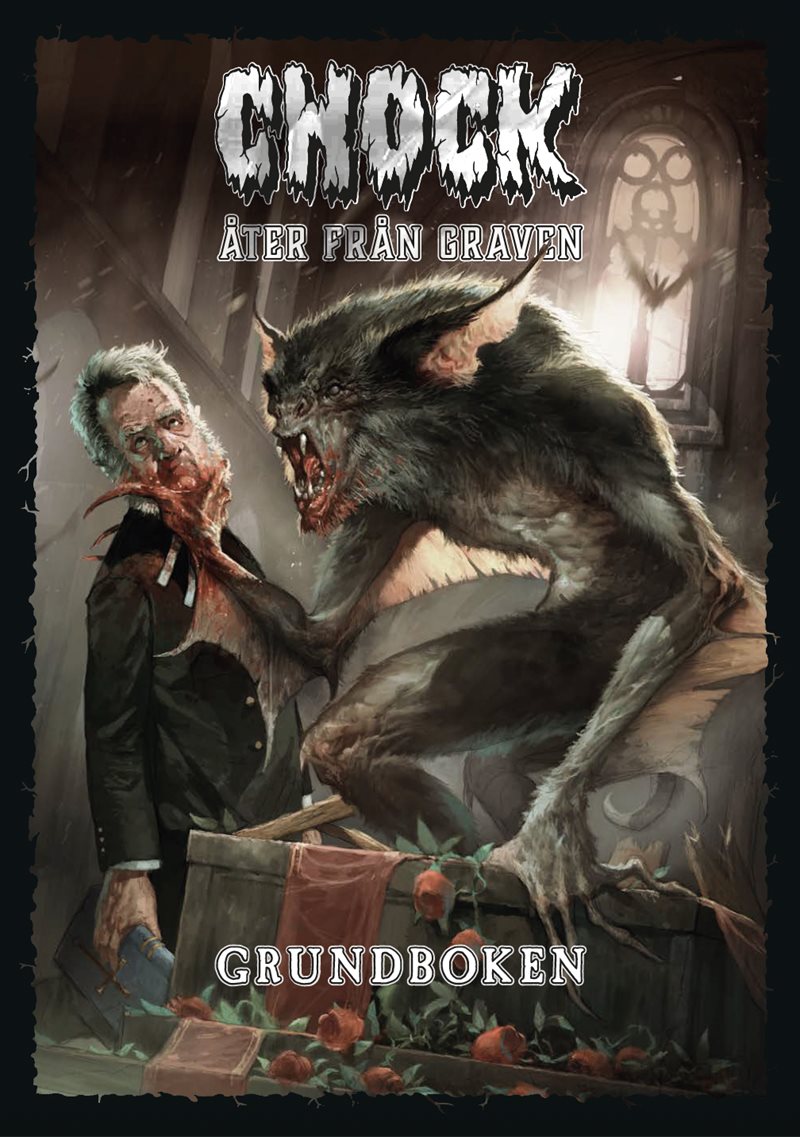 Chock - åter från graven : grundboken