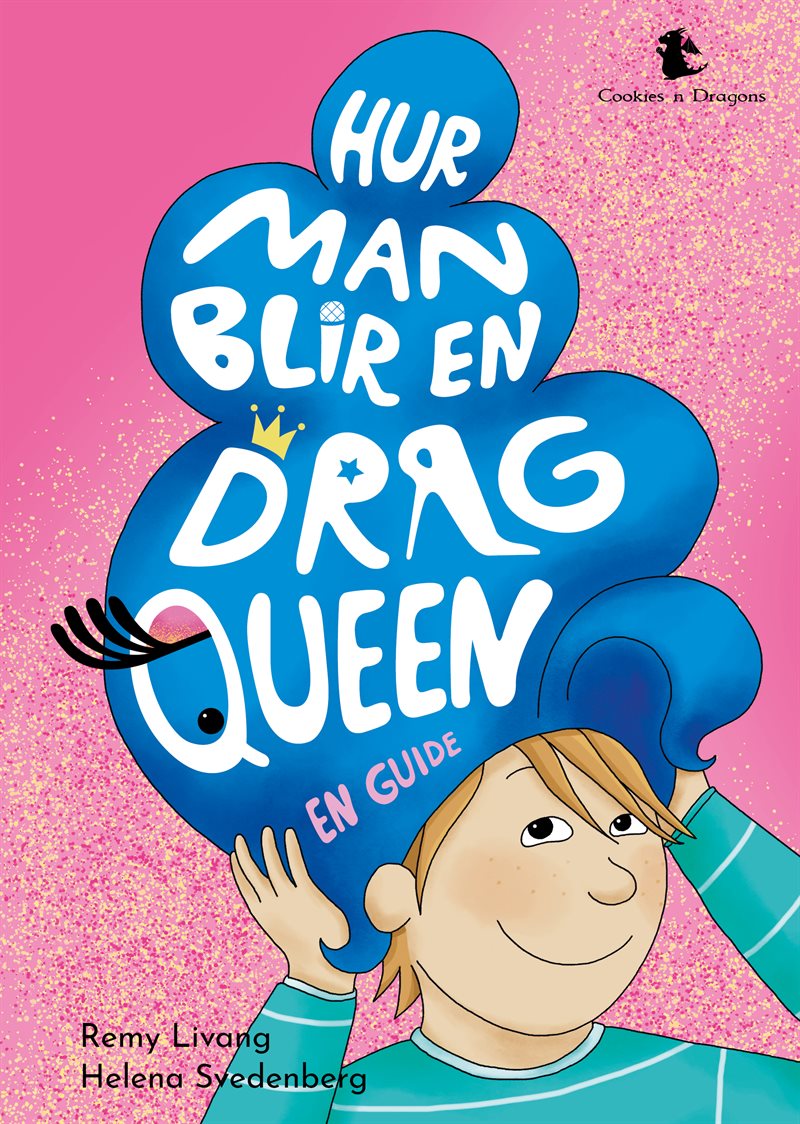 Hur man blir en dragqueen