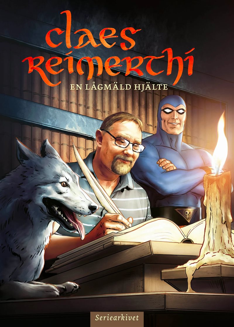 Claes Reimerthi – En Lågmäld Hjälte