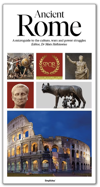 Ancient Rome : a microguide to the culture, wars and power struggles 