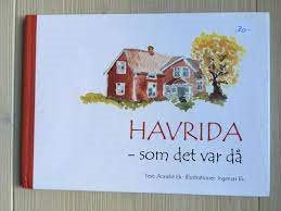Havrida - som det var då
