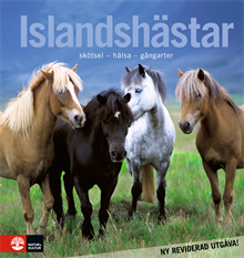 Islandshästar : skötsel - hälsa - gångarter