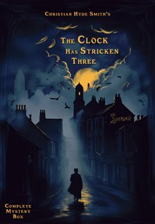 The clock has stricken three