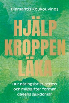 Hjälp kroppen läka