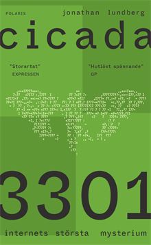 Cicada 3301 : internets största mysterium