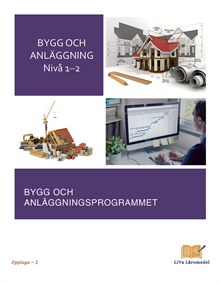 Bygg och anläggning nivå 1-2